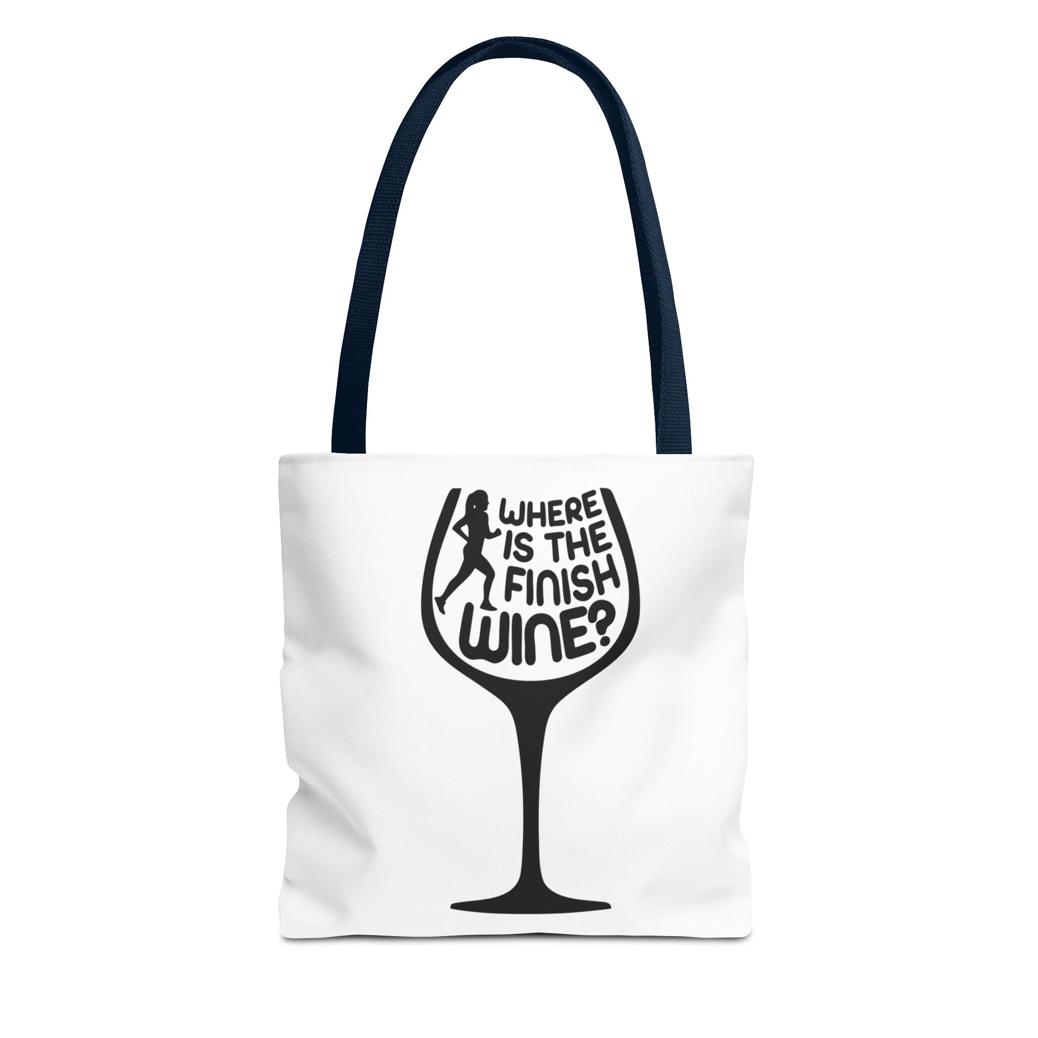 Canvas Tote Bag - Where Is The Finish Wine?