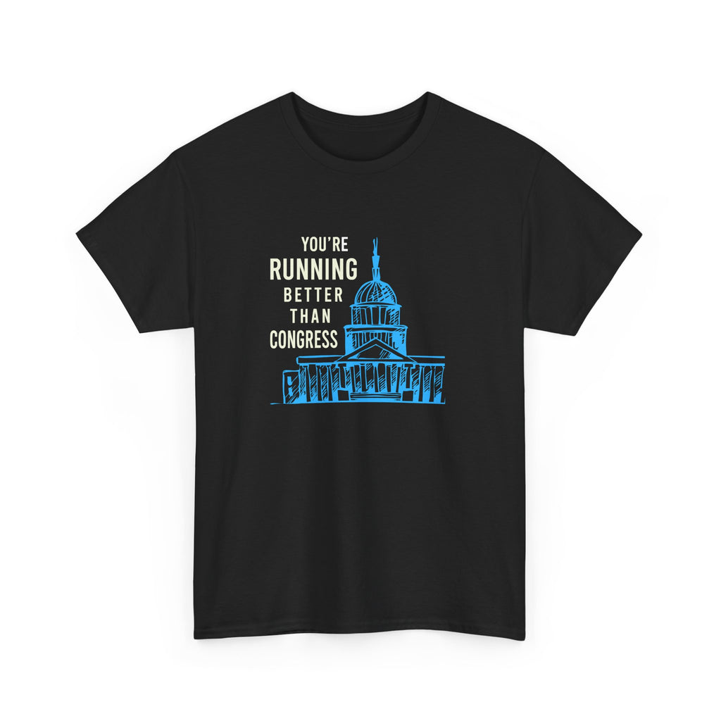 Classic Comfy Tee - Running Better Than Congress